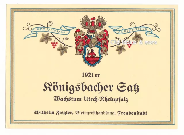 x3352 FREUDENSTADT Wilh. Ziegler 1921er KÖNIGSBACHer SATZ Weinetikett label