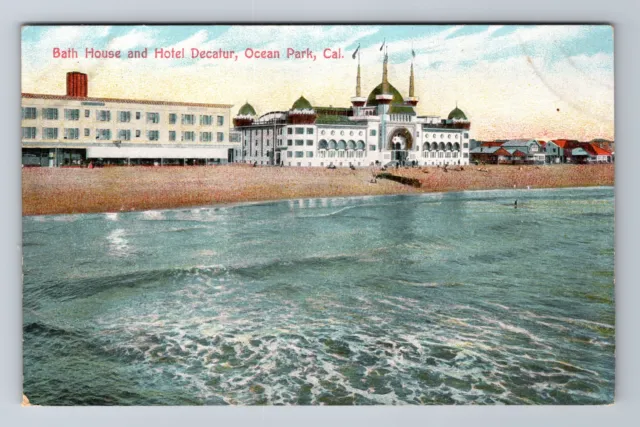 Ocean Park CA-California, Bath House, Hotel Decatur, Antique Vintage Postcard