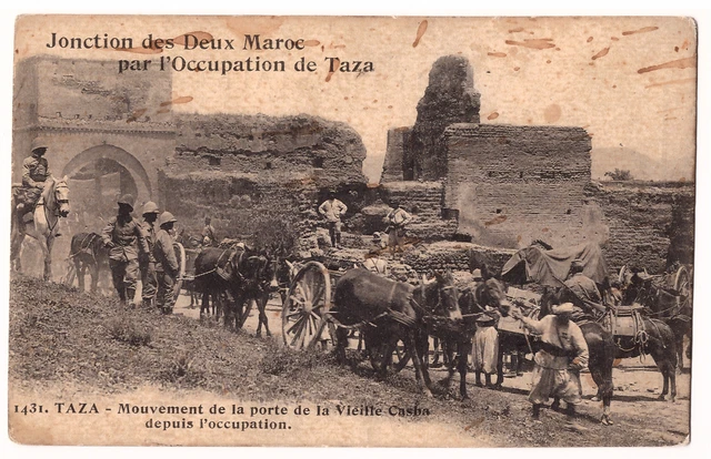 Cpa Jonction Des Deux Maroc Par L'occupation De Taza - Porte De La Vieille Casba
