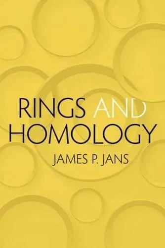 Anelli E Homology (Dover Libri Su Matematica) Da Jans Giacomo Nuovo