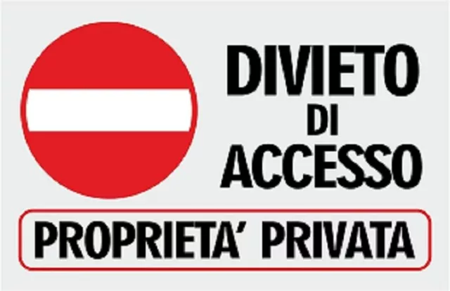 CARTELLO SEGNALETICO - divieto di accesso proprietà privata - segnale