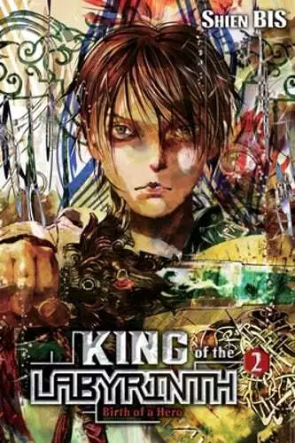 King of the Labyrinth, Vol. 2 (light novel) by Shien Bis: Used