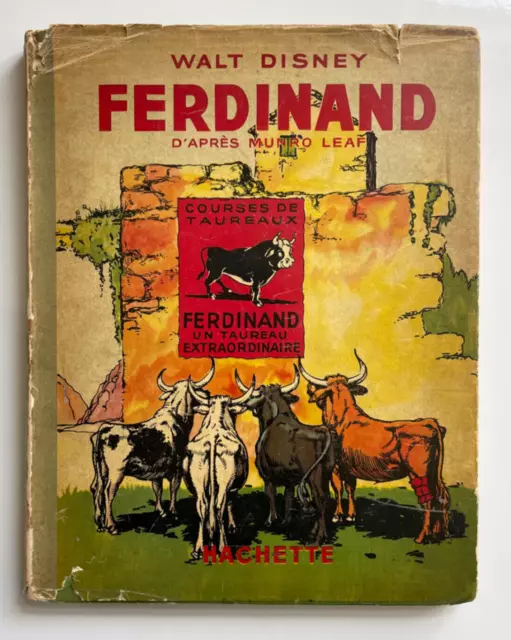 Ferdinand D'Apres Munro Leaf et Robert Laws (Walt Disney - 1939). French edition