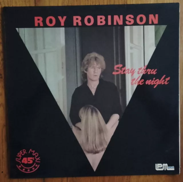 DISQUE VINYLE MAXI 45t  ROY ROBINSON « Stay thru the night POP ROCK FRANCE 1983