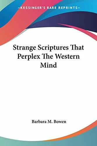 Strange Scriptures Examples STRANGE SCRIPTURES THAT Perplex The Western Mind EUR 20,40 - PicClick FR