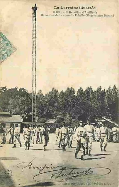 54 - Toul - 6e Bataillon d'Artillerie - Manoeuvre de la nouvelle Echelle-Observa