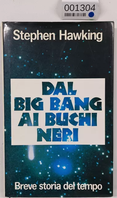 EBOND Dal Big Bang ai buchi neri di Stephen Hawking  Libro ZA-001304
