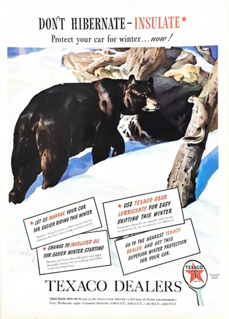 1939 Texaco Dealers Vintage Print Ad Grizzly Bear Don't Hibernate Insulate
