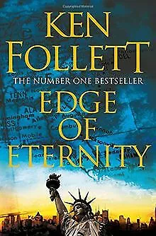 Edge of Eternity (The Century Trilogy) von Follett, Ken | Buch | Zustand gut