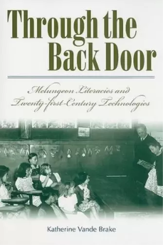 Katherine Vande Brake Through the Back Door (Taschenbuch) Melungeon Series