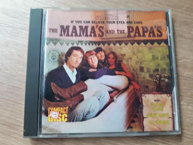 The Mamas And The Papas - If You Can Believe Your Eyes And Ears (CD