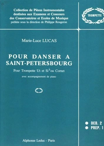 Pour Danser À Saint Petersbourg Pour Trompette Ut Et Si B Ou Cornet Avec Accompa