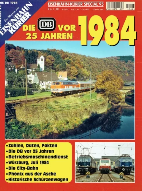 Diverse: Eisenbahn Kurier - Special 95. Die deutsche Bahn vor 25 Jahren 1984. 4.