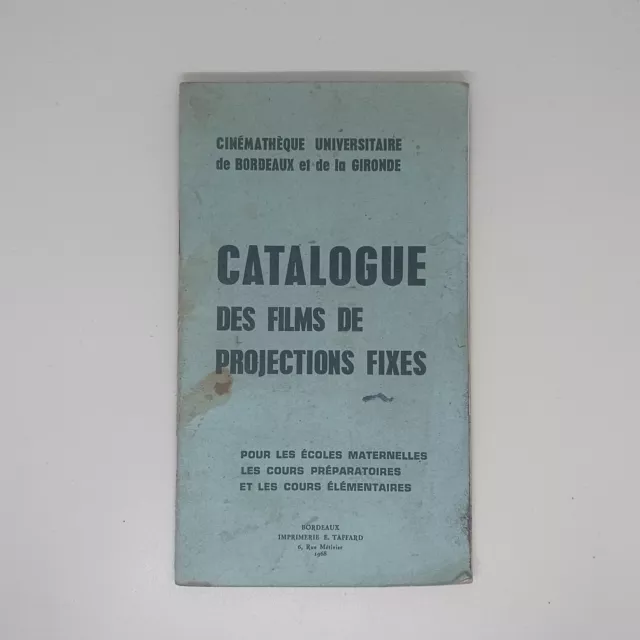 Catalogue de film fixes, Cinémathèque universitaire de Bordeaux, 1968