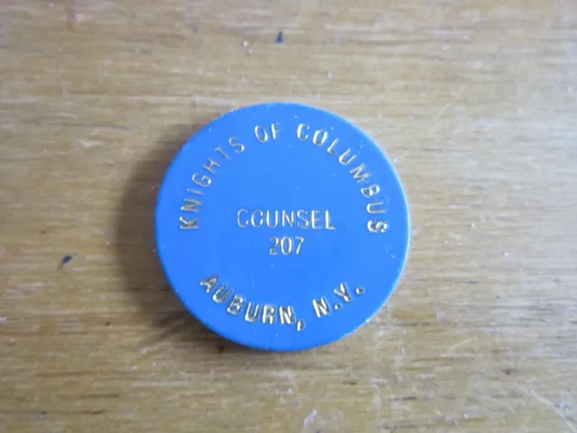 Knights of Columbus Chit Beer Chip Plastic Auburn NY Counsel 207 Collectible
