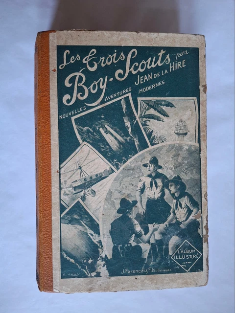 Fascicule Férenczi Les Trois Boy-Scouts 11 - Jean de La Hire - EO 1919