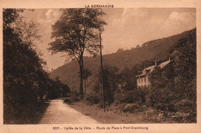 CPA 61 - Vallée de la Vère (Orne) - 507. Route de Flers à Pont-Erambourg