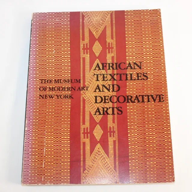 African Textiles and Decorative Arts 1972 MoMA Paperback Exhibit Catalog 1972
