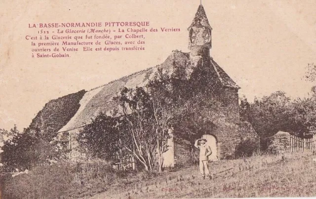 CPA 50 NORMANDIE Env. de CHERBOURG La GLACERIE Chapelle des Verriers Années1900