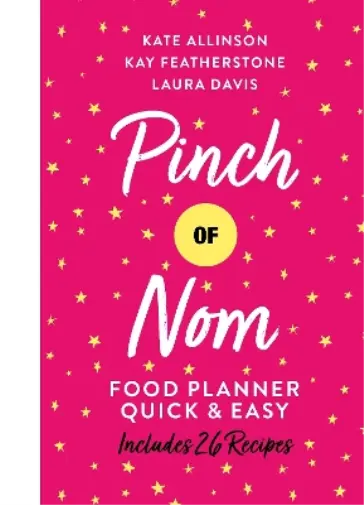 Laura Davis Kate Allinson Kay Allin Pinch of Nom Food Planner: Quick & E (Relié)