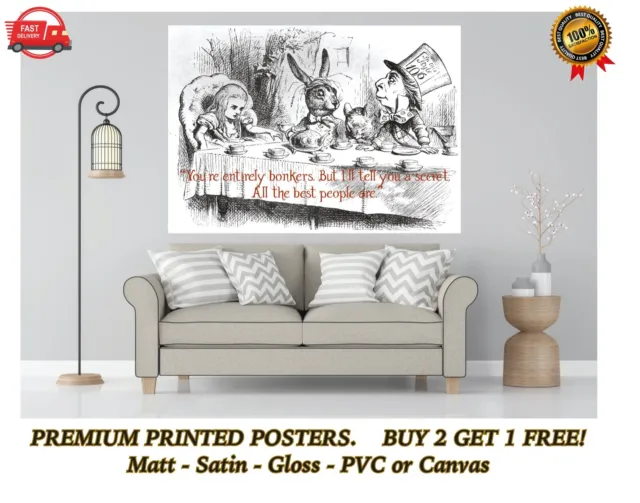 Alice In Wonderland Bonkers Quote Large Poster Art Print Gift A0 A1 A2 A3 Maxi