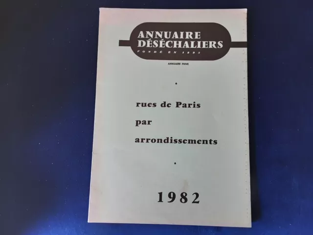 PLAN PARIS annuaire ancien Déséchaliers des rues de paris 1982 arrondissements