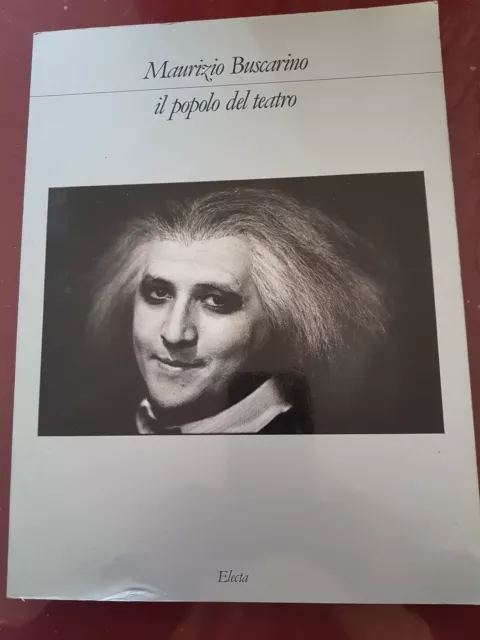 Maurizio Buscarino: Il Popolo Del Teatro