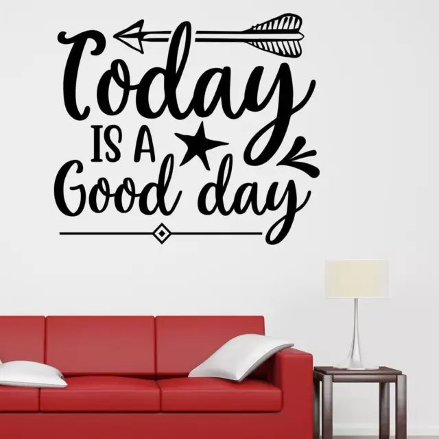 Today Is A Good Day Wall Sticker Decal Quote Home Family Motivational Inspiring