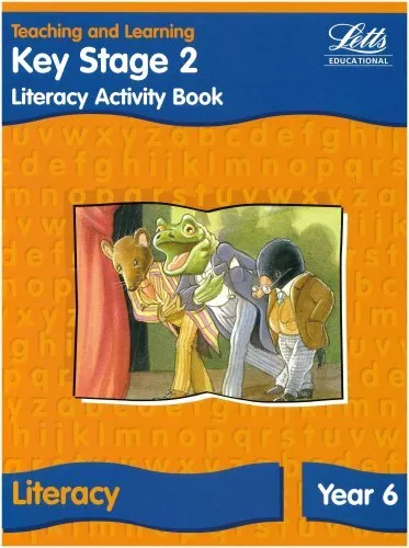 Letts Primary Activity Books for Schools - KS2 Literacy Activity Book: Year 6: