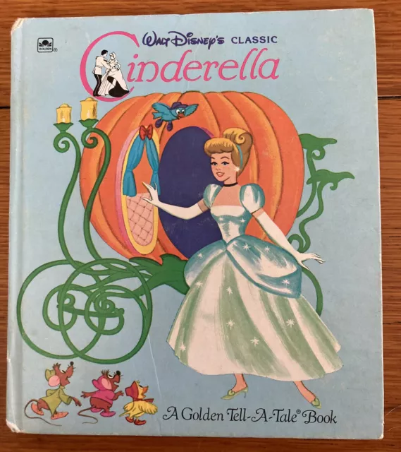 Walt Disney’s Cinderella A Golden Tell-A-Tale Book HC 1972