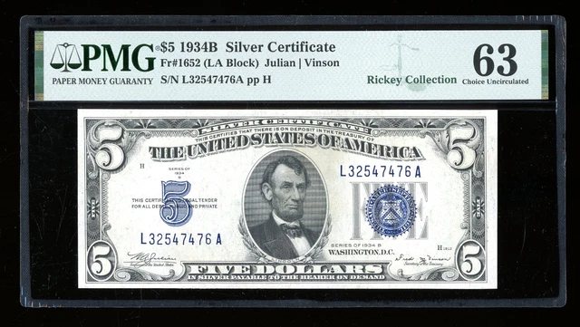 DBR 1934-B $5 Silver Fr. 1652 Vinson LA Block PMG 63 Serial L32547476A