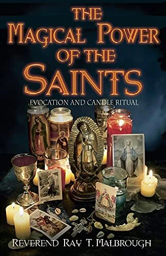 The Magical Power of the Saints: Evocation and Candle Rituals