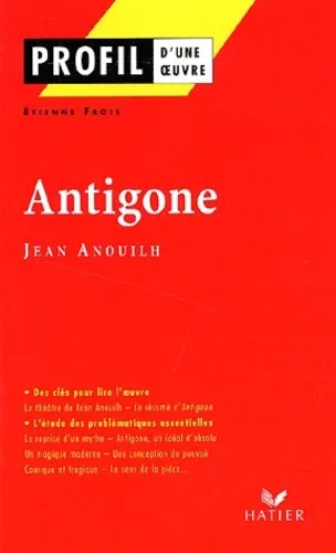 Profil d'une oeuvre : Antigone