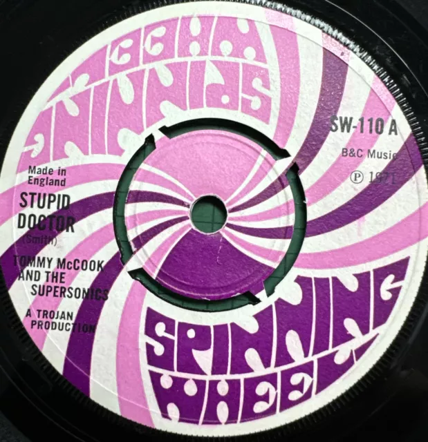 TOMMY MCCOOK Stupid Doctor Grooving In Style SPINNING WHEEL SW110 1971 B&CTrojan