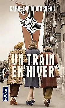 Un train en hiver de MOOREHEAD, Caroline | Livre | état bon