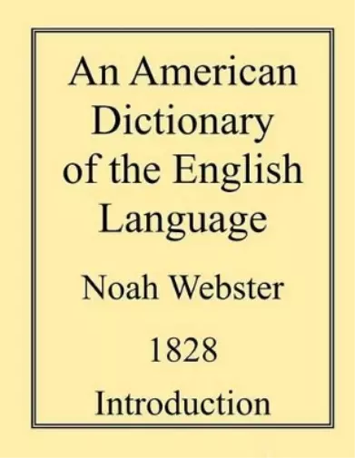 Noah Webster An American Dictionary of the English Language (Taschenbuch)