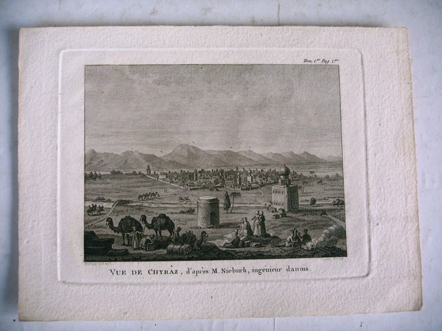 GRAVURE ANCIENNE vue de chyraz d'après Nieburh ingénieur danois