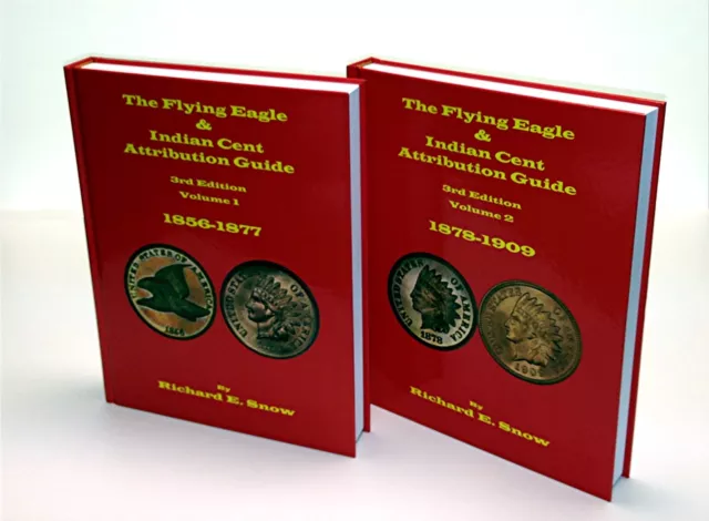 The Flying Eagle and Indian Cent Attribution Guide 3rd. Edition By Rick Snow daa