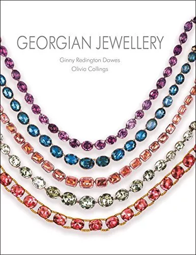 Georgian Jewellery: 1714-1830 by Ginny Redington Dawes Olivia Collings 3