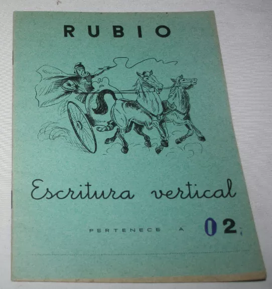 Antiguo Cuaderno Escolar Sin Usar, Rubio 2 Escritura Vertical 1962 Cuadriga 14ªu