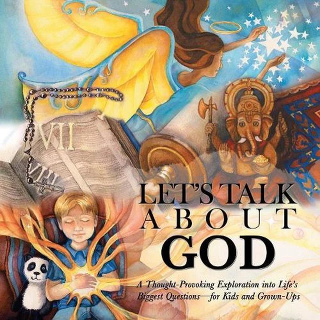 LET'S TALK ABOUT God: A Thought-Provoking Exploration into Life's ...