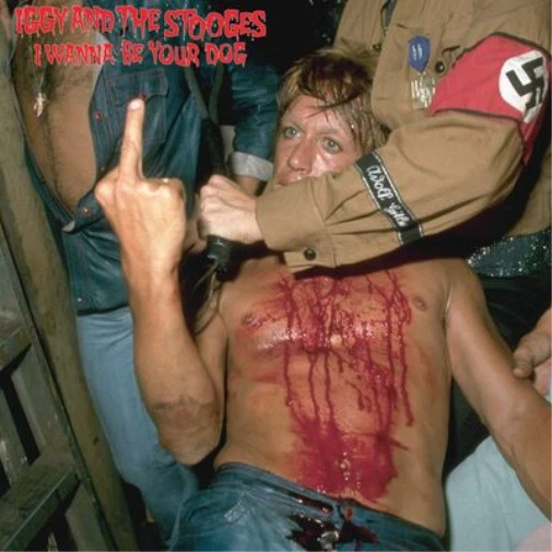 Iggy & The Stooges I Wanna Be Your Dog (Vinyl) (US IMPORT)
