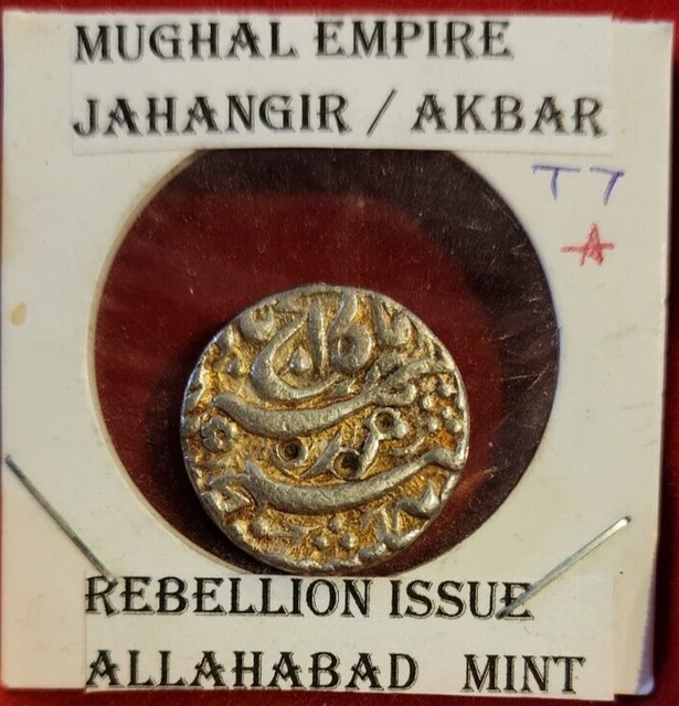 MUGHAL Jahangir As Salim Rebellion Silver Rupee , AD 1605-27 Allahabad  Mint  .