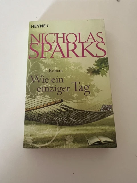Nicholas Sparks Wie Ein Einziger Tag Roman Buch Liebe Eur 2 99