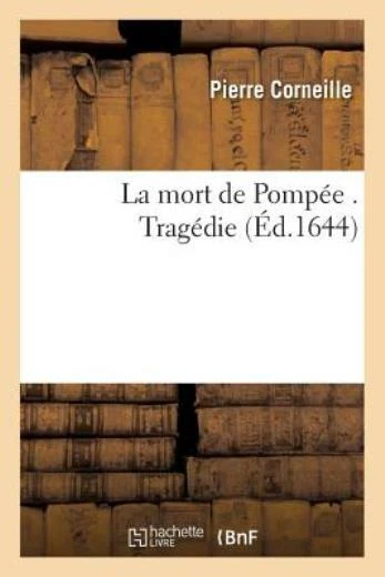 La Mort De Pomp?E   Trag?Die