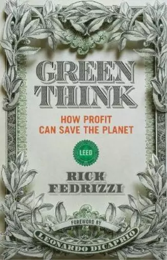 Rick Fedrizzi Greenthink (Paperback)
