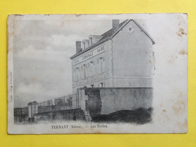 cpa RARE Ecrite en 1905 Bourgogne TERNANT (Nièvre) ECOLE COMMUNALE et MAIRIE