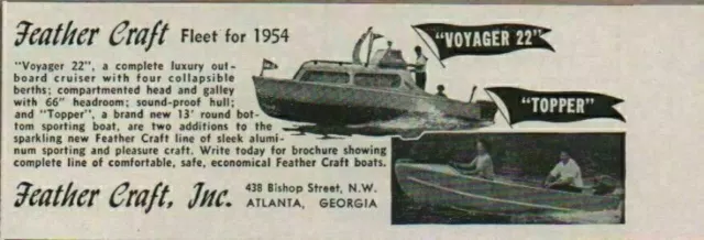 1954 Print Ad Feather Craft Topper & Voyager 22 Boats Made in Atlanta,GA