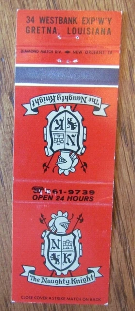 Knight On Matchbook Matchcover: Naughty Knight (Gretna, Louisiana) -E13