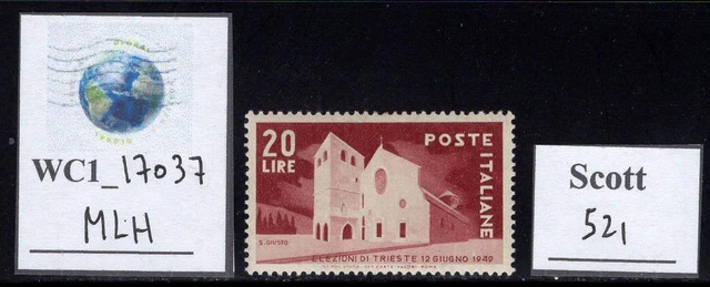WC1_17037. ITALY. 1949 TRIESTE ELECTION stamp. Sc. 521. MLH